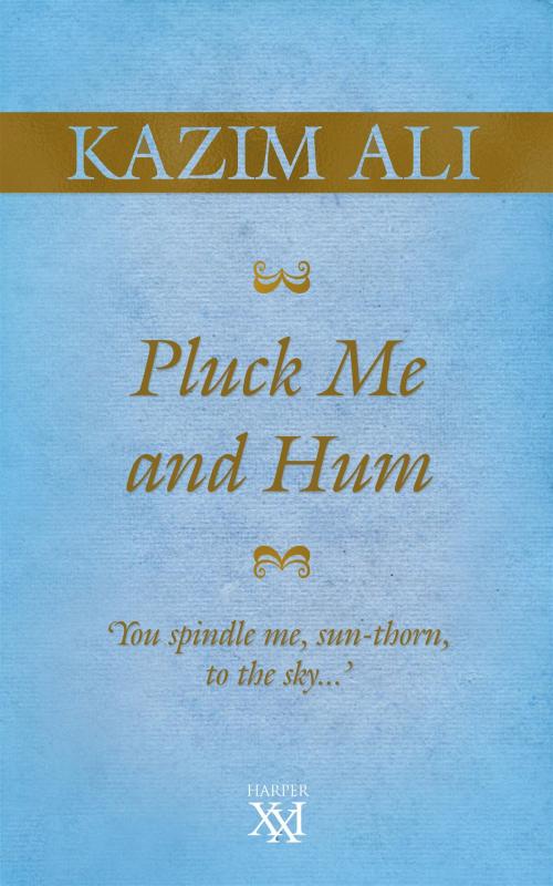 Cover of the book Pluck Me and Hum by Kazim Ali, HarperCollins Publishers India