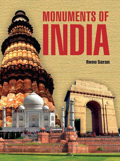Cover of the book Monuments of India by Renu Saran, Diamond Pocket Books Pvt ltd.