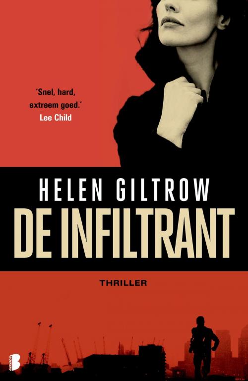 Cover of the book De infiltrant by Helen Giltrow, Meulenhoff Boekerij B.V.