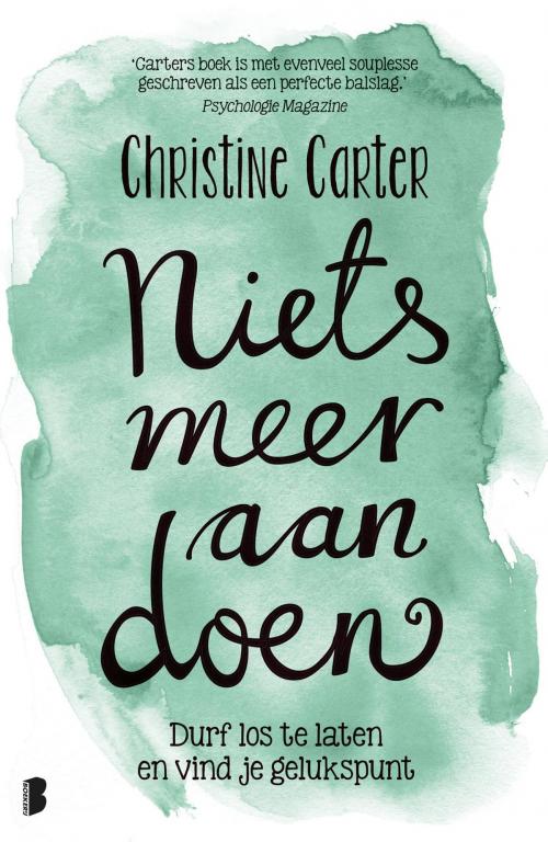 Cover of the book Niets meer aan doen by Christine Carter, Meulenhoff Boekerij B.V.