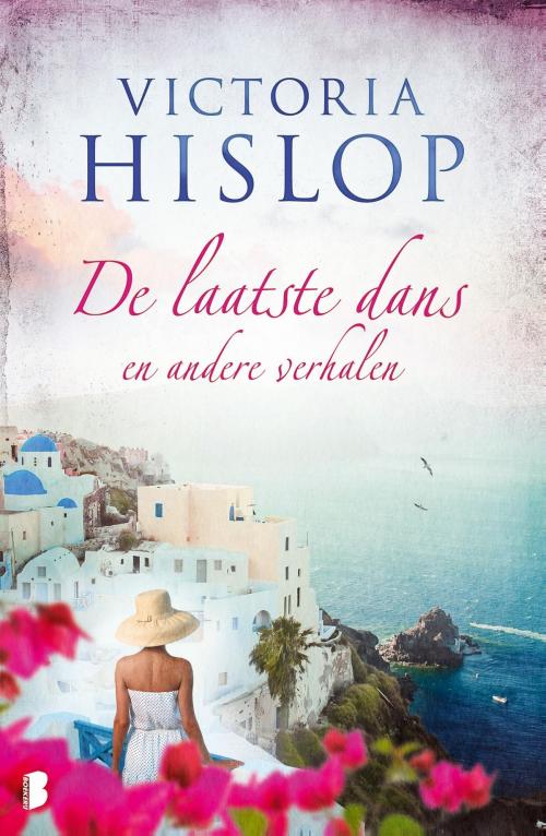 Cover of the book De laatste dans by Victoria Hislop, Meulenhoff Boekerij B.V.