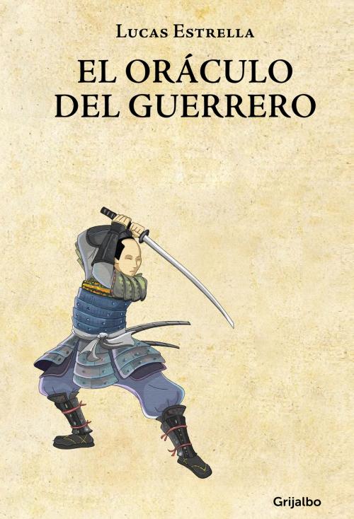 Cover of the book El oráculo del guerrero by Lucas Estrella Schultz, Penguin Random House Grupo Editorial Chile
