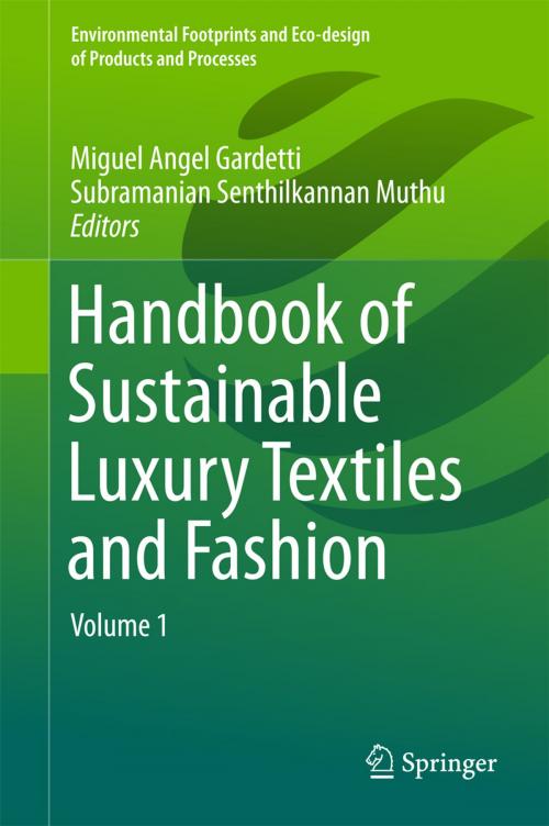 Cover of the book Handbook of Sustainable Luxury Textiles and Fashion by , Springer Singapore