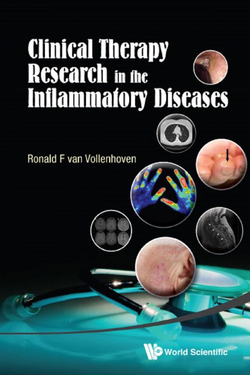 Cover of the book Clinical Therapy Research in the Inflammatory Diseases by Ronald F van Vollenhoven, World Scientific Publishing Company