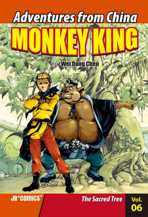 Cover of the book Monkey King Volume 06 by Wei Dong Chen, JR Comics ®