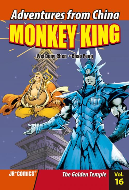 Cover of the book Monkey King Volume 16 by Wei Dong Chen, JR Comics ®