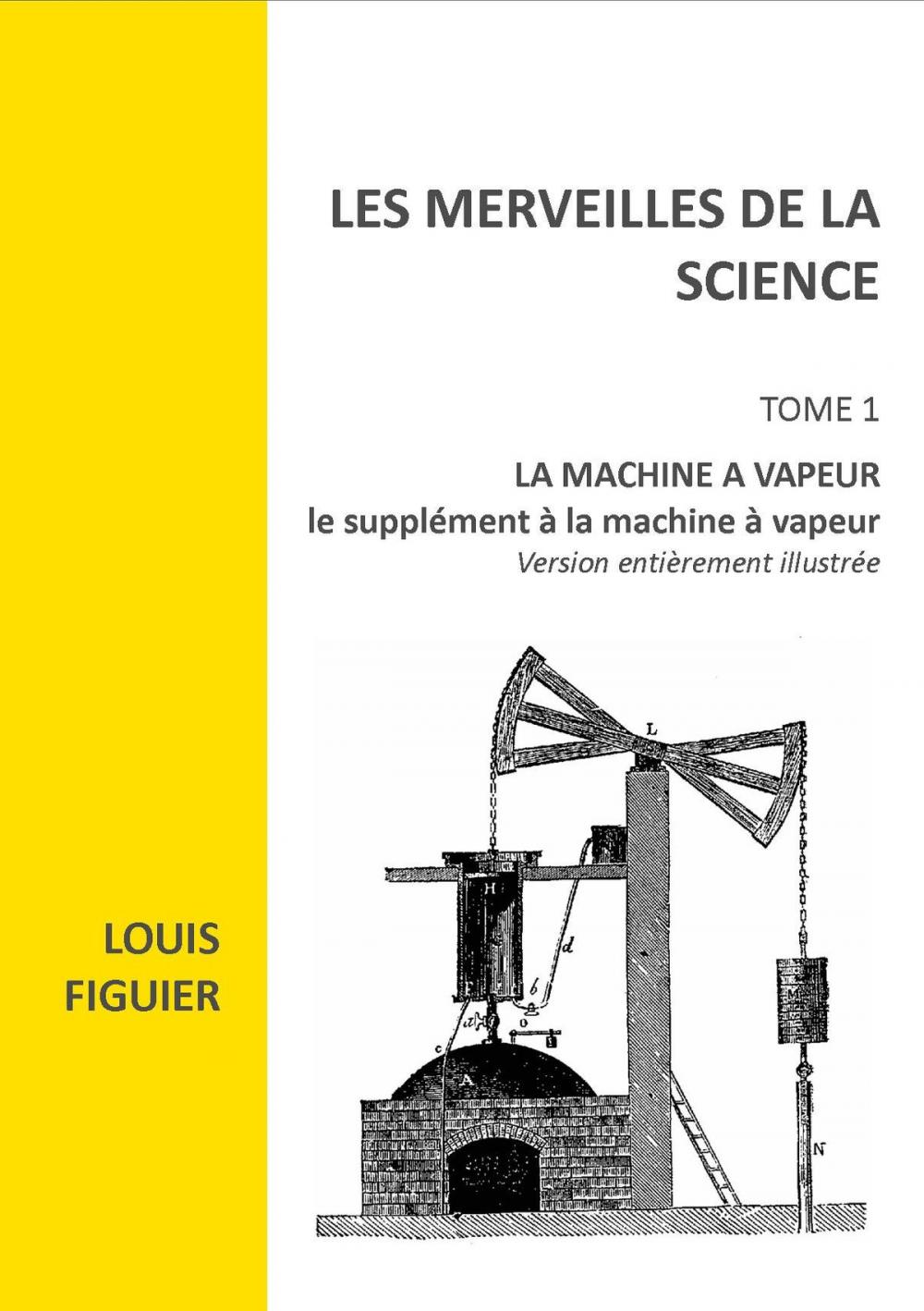 Big bigCover of LES MERVEILLES DE LA SCIENCE version illusrée