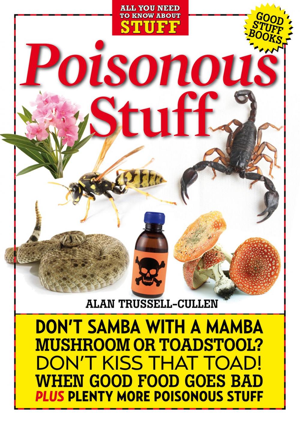 Big bigCover of Poisonous Stuff