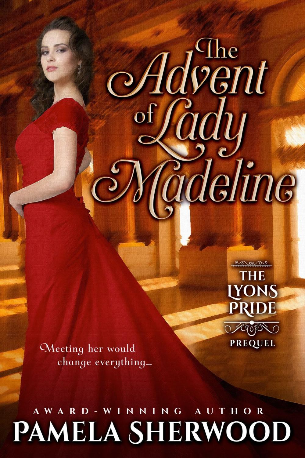 Big bigCover of The Advent of Lady Madeline