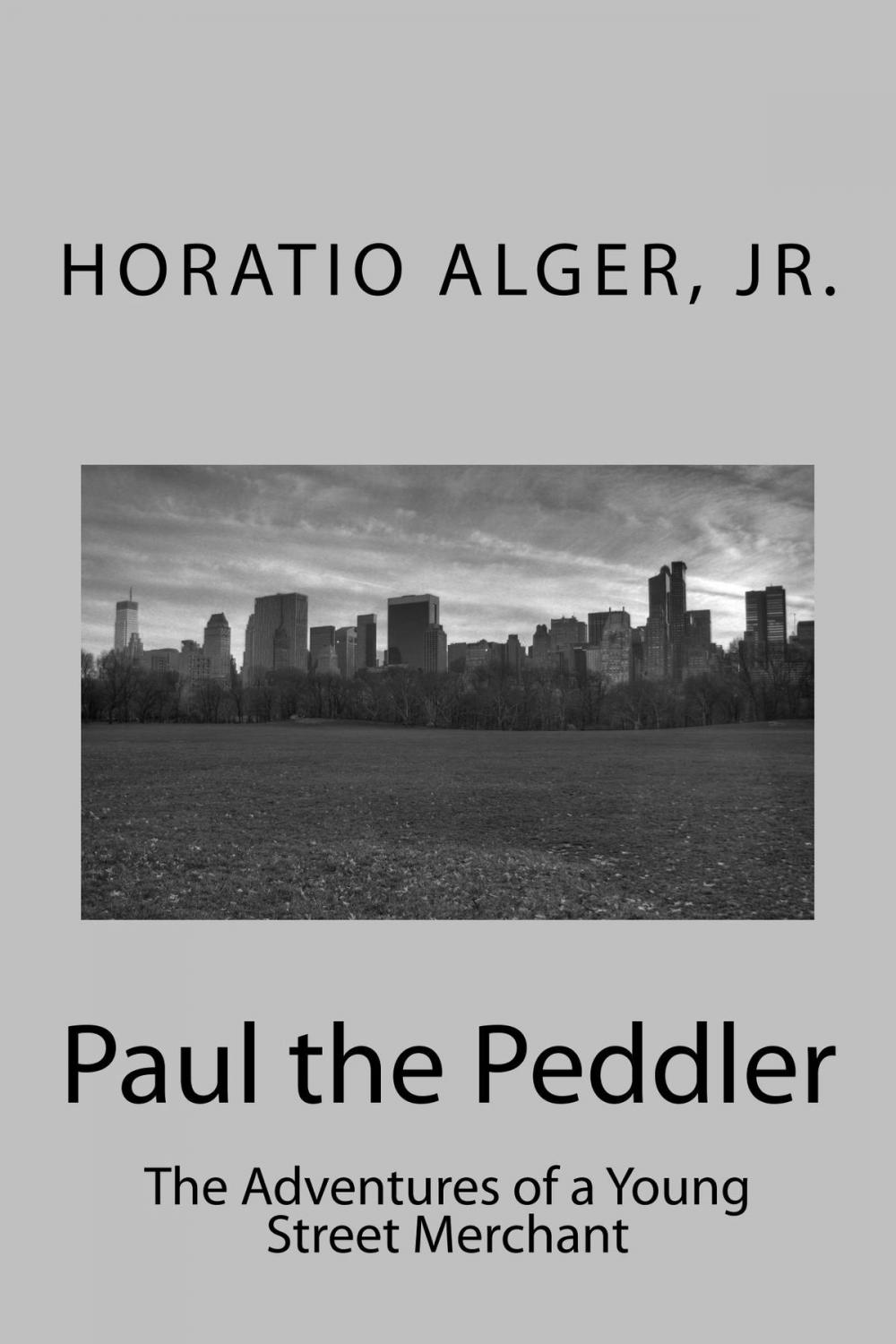 Big bigCover of Paul the Peddler (Illustrated Edition)