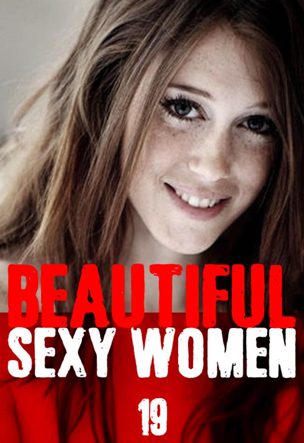 Big bigCover of Beautiful Sexy Women Volume 19 – A sexy photo book