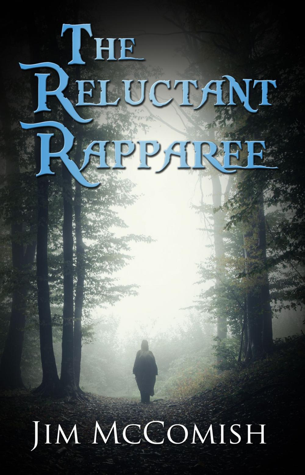 Big bigCover of The Reluctant Rapparee