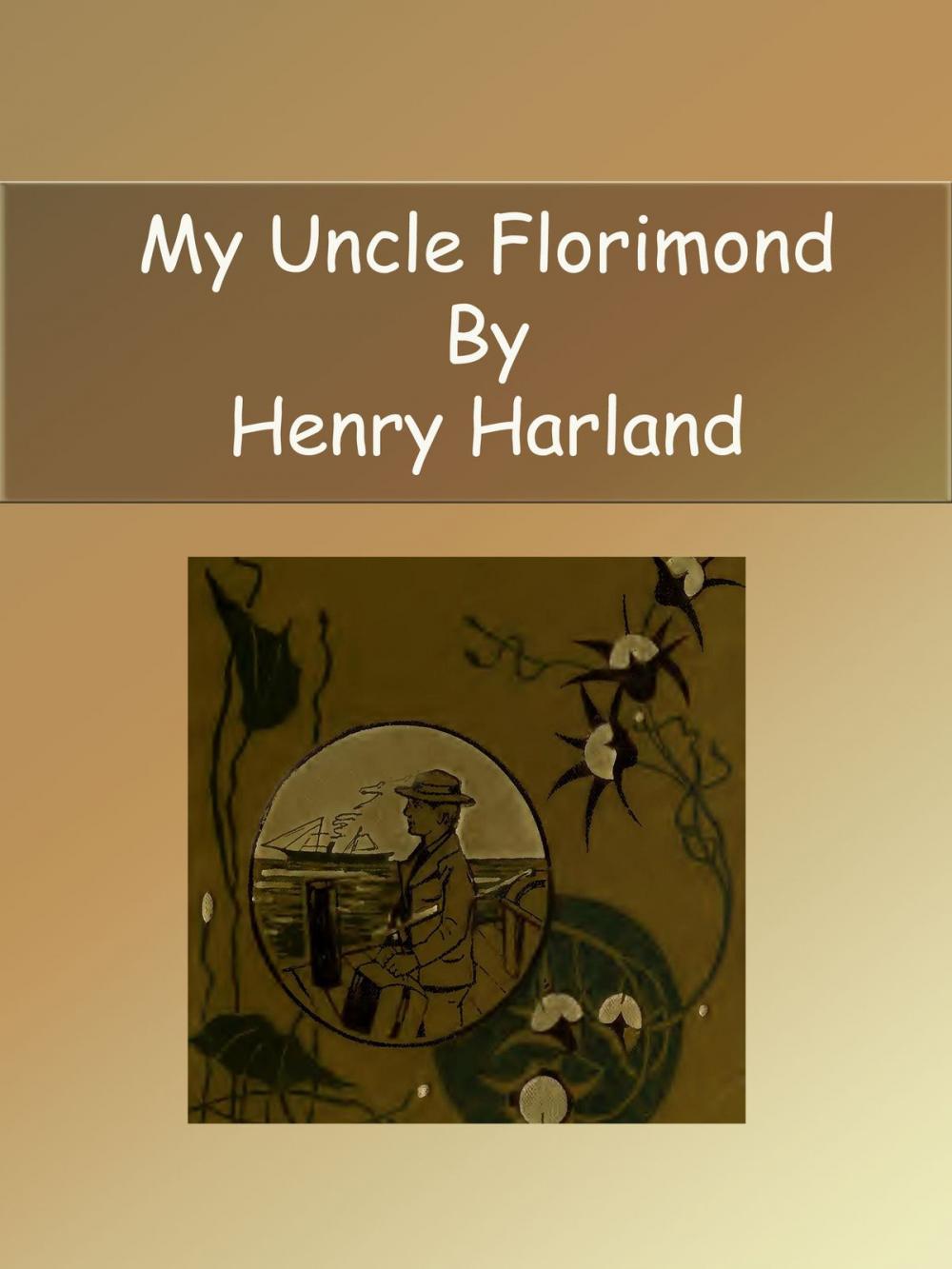 Big bigCover of My Uncle Florimond