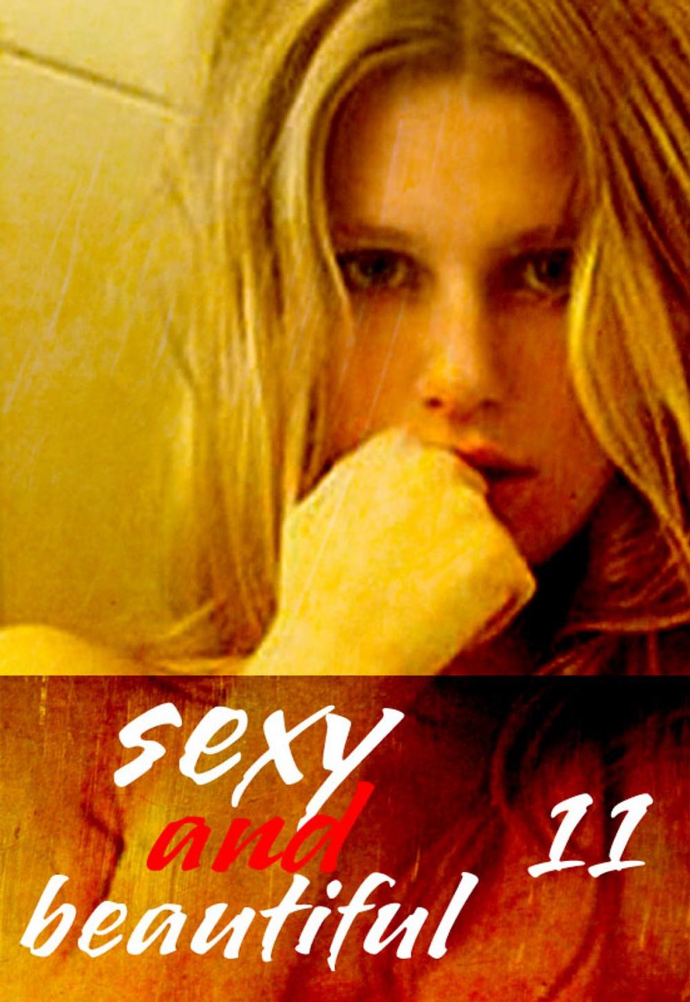 Big bigCover of Sexy and Beautiful Volume 11 - A sexy photo book
