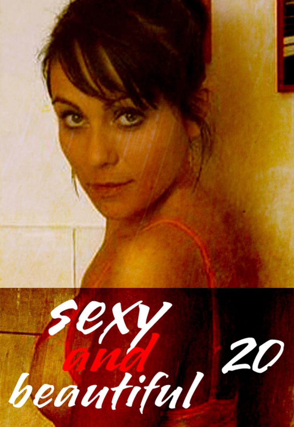 Big bigCover of Sexy and Beautiful Volume 20 - A sexy photo book