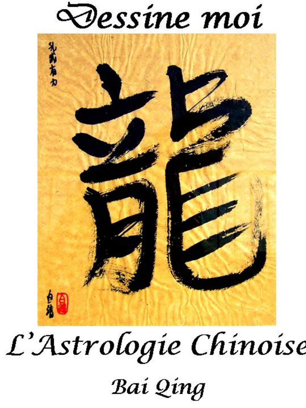 Big bigCover of Découverte de l'Astrologie Chinoise