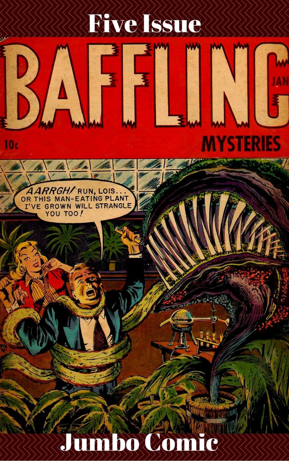 Big bigCover of baffling Mysteries Five Issue Jumbo Comic