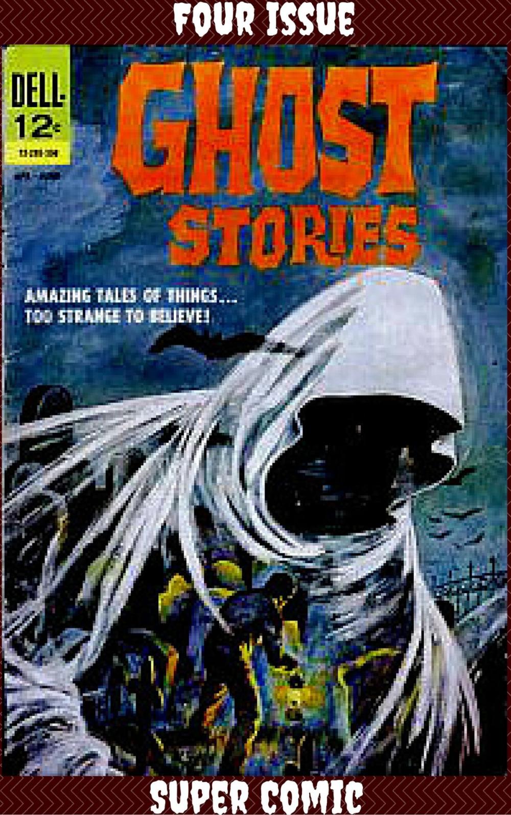 Big bigCover of Ghost Stories Four Issue Super Comic