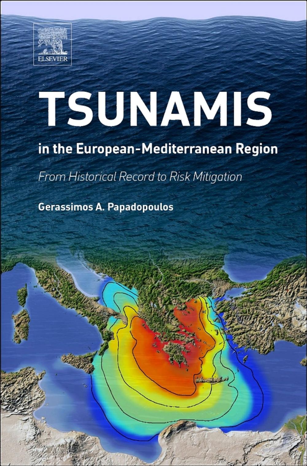 Big bigCover of Tsunamis in the European-Mediterranean Region