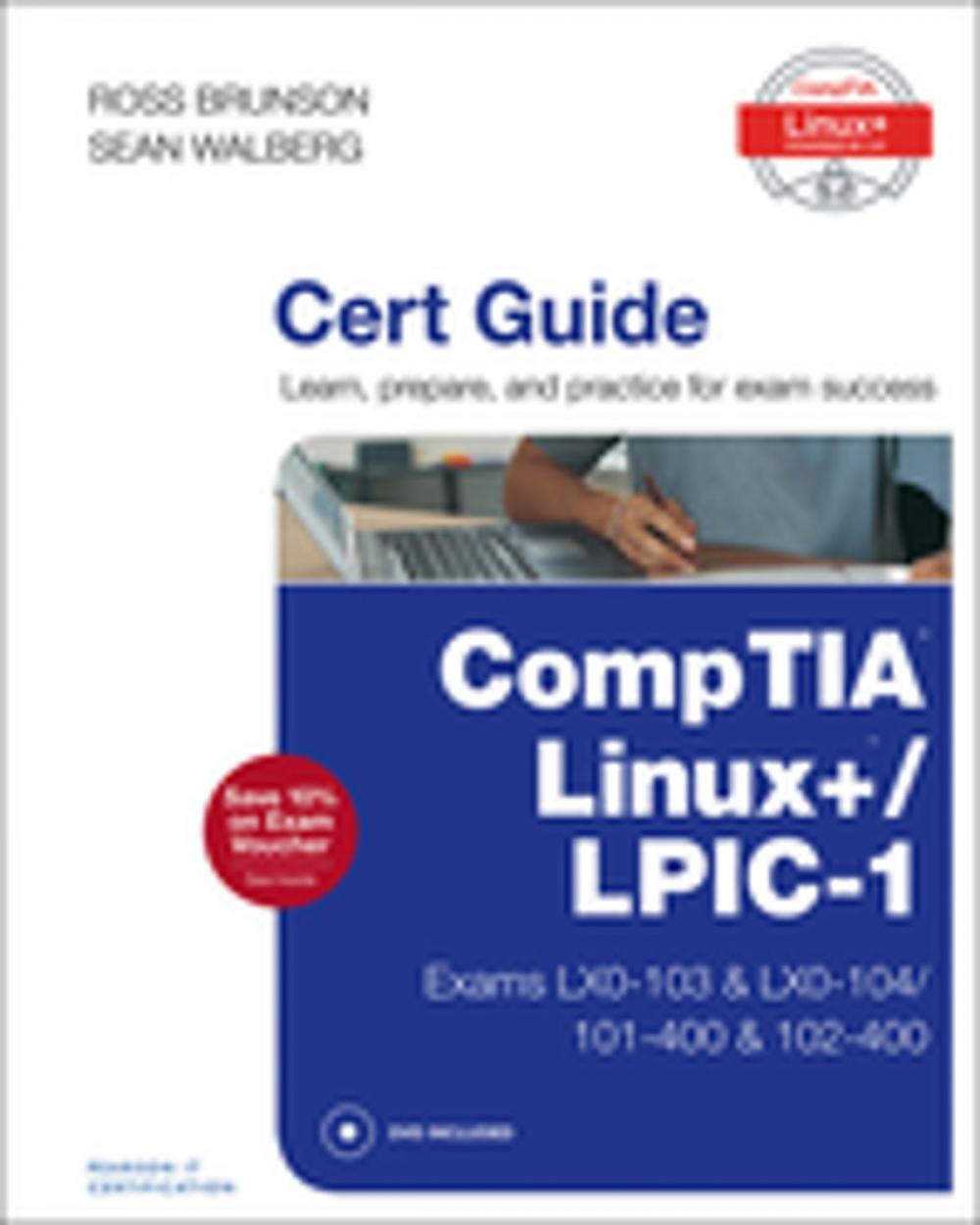 Big bigCover of CompTIA Linux+ / LPIC-1 Cert Guide