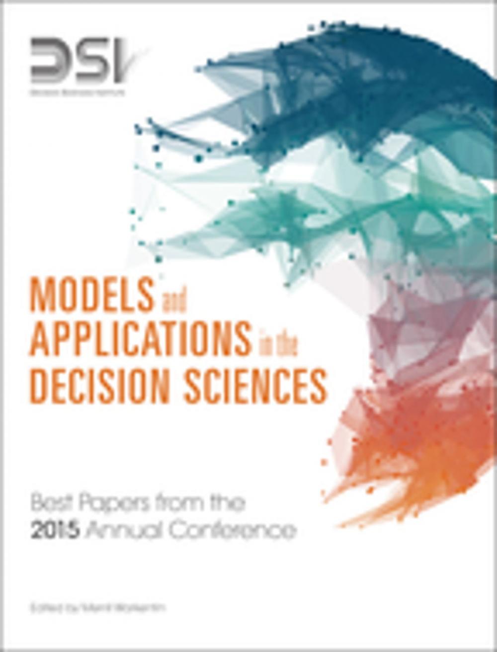 Big bigCover of Models and Applications in the Decision Sciences