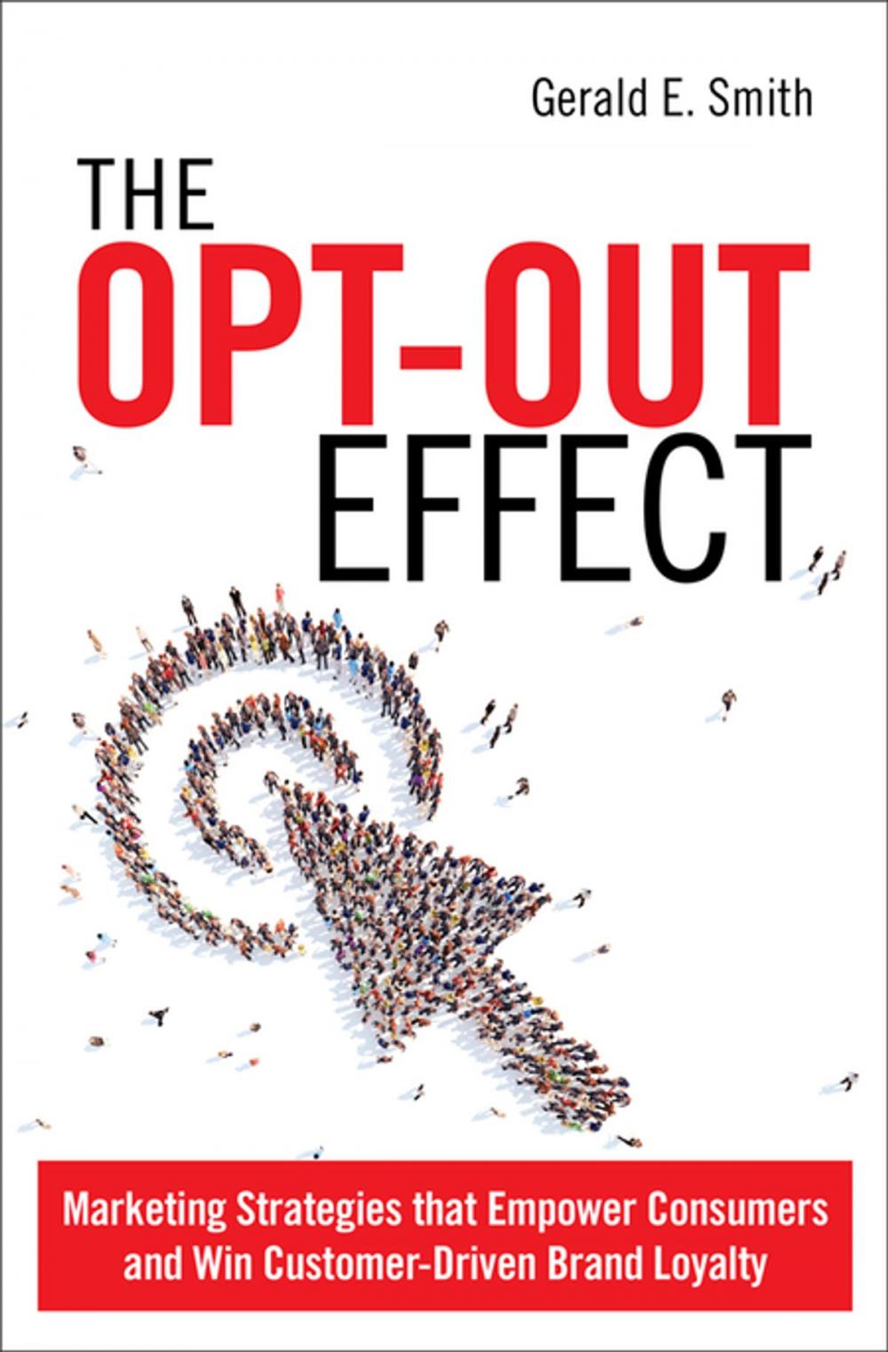 Big bigCover of The Opt-Out Effect