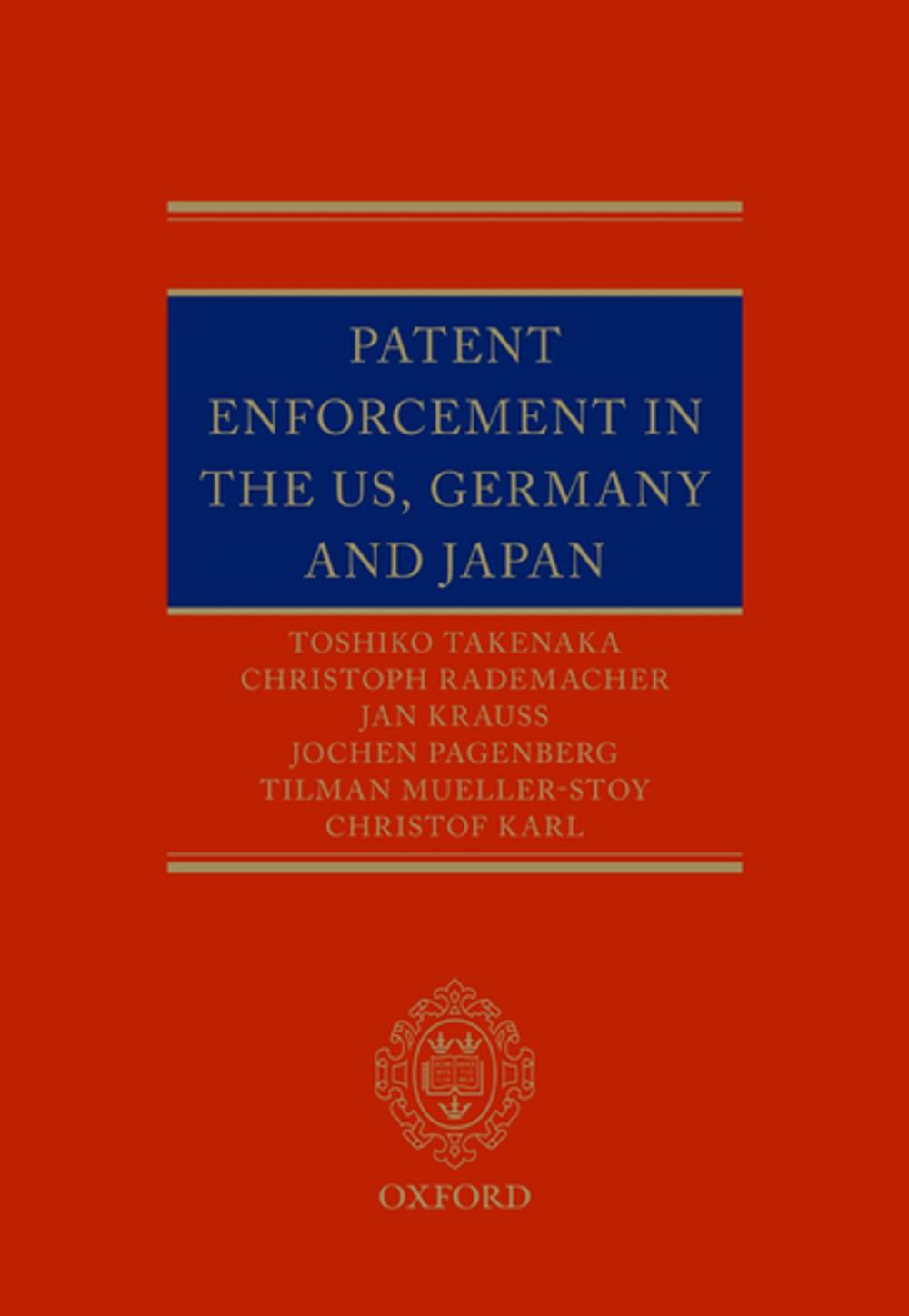 Big bigCover of Patent Enforcement in the US, Germany and Japan