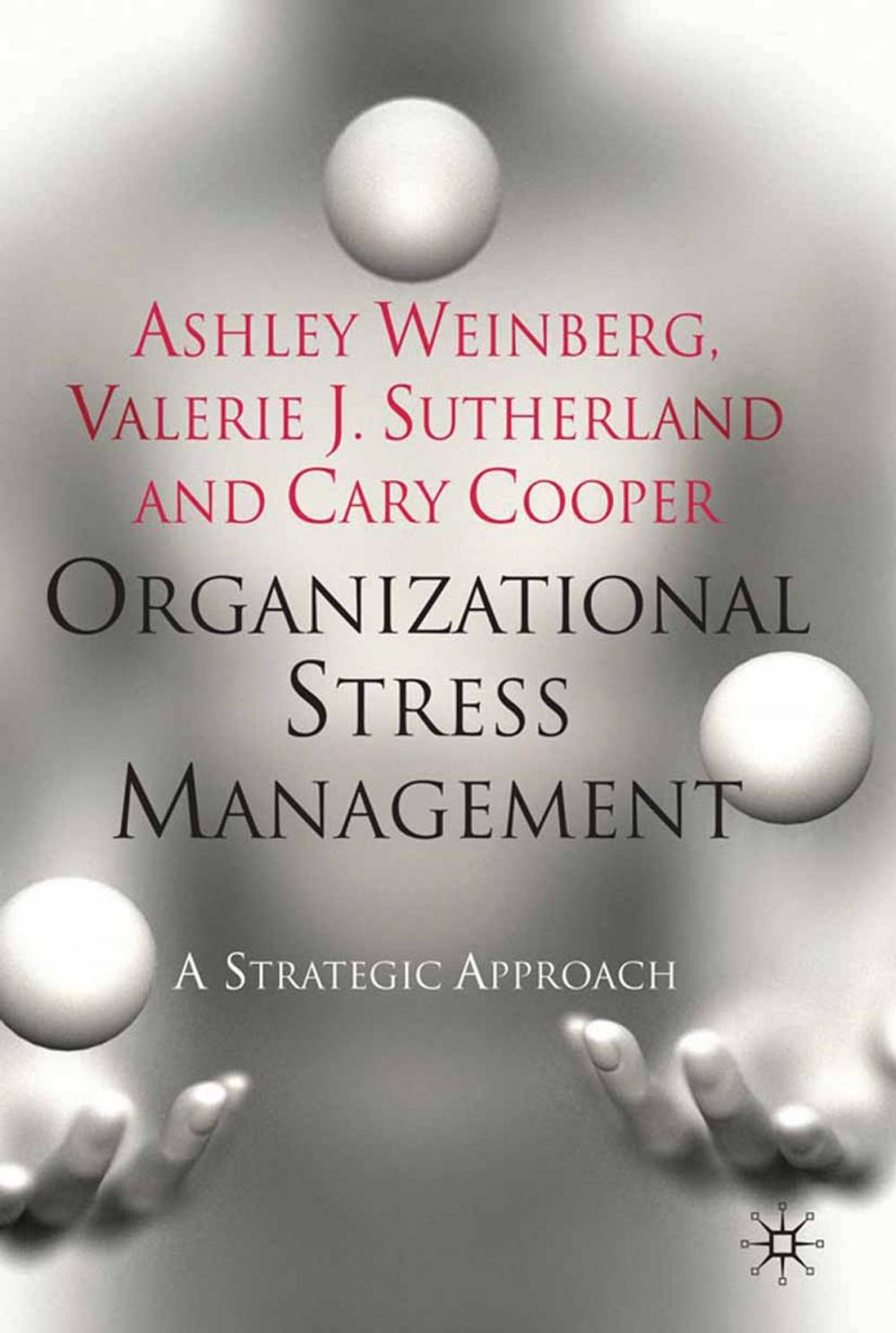 Big bigCover of Organizational Stress Management