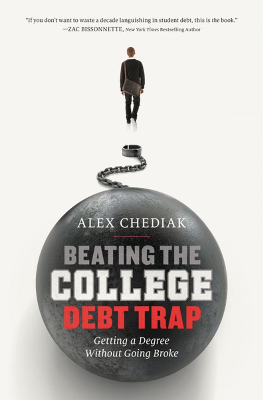 Big bigCover of Beating the College Debt Trap
