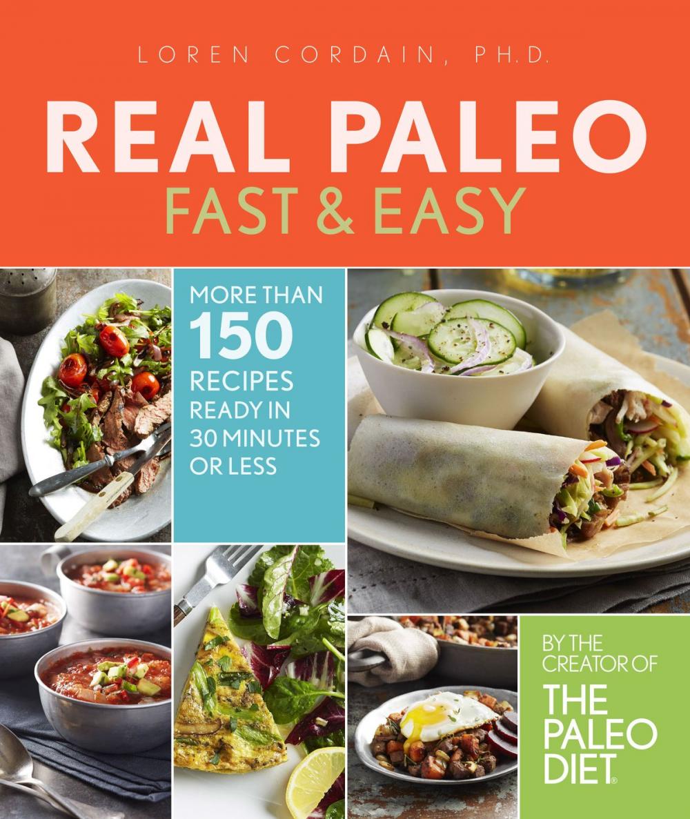 Big bigCover of Real Paleo Fast &amp; Easy