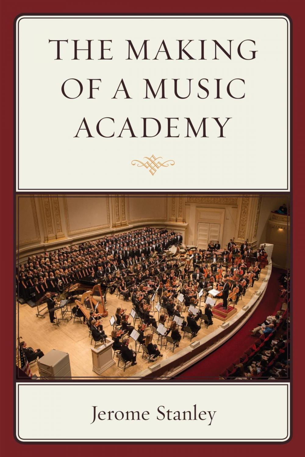 Big bigCover of The Making of a Music Academy