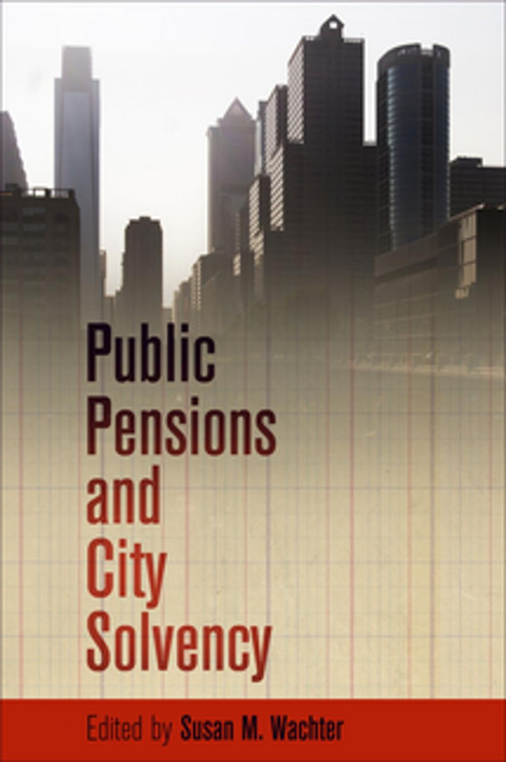 Big bigCover of Public Pensions and City Solvency
