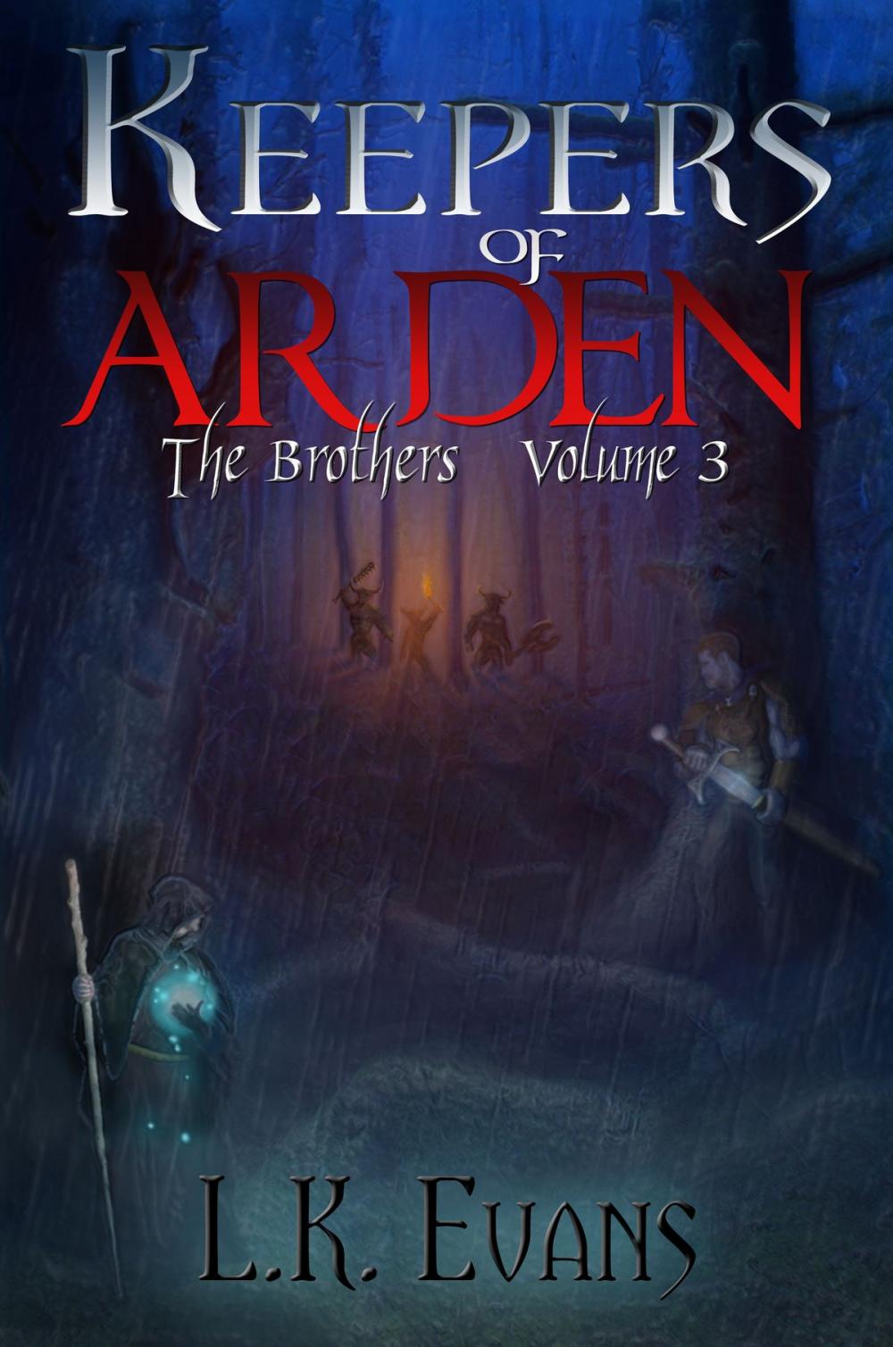 Big bigCover of Keepers of Arden The Brothers Volume 3