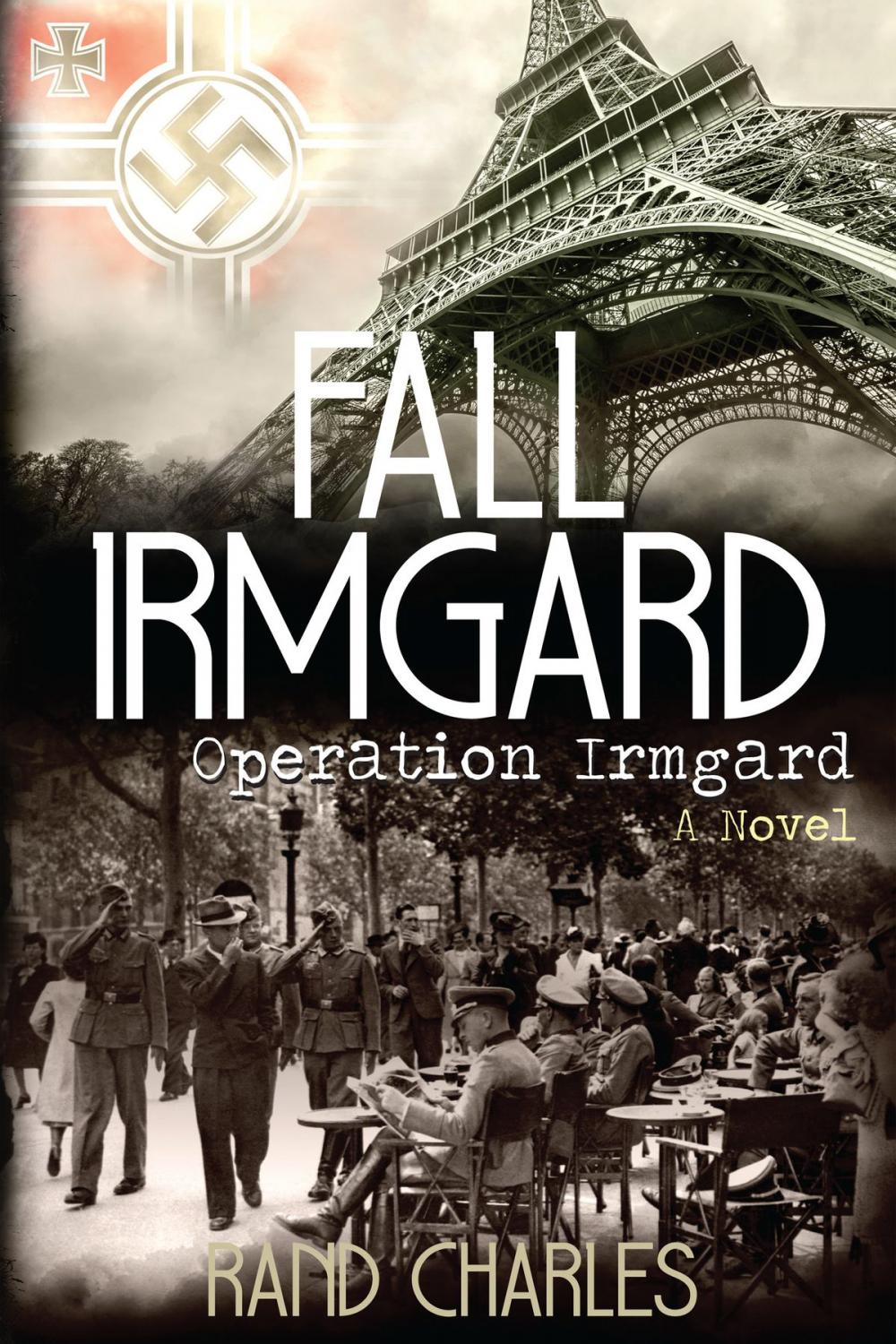 Big bigCover of Fall Irmgard: Operation Irmgard