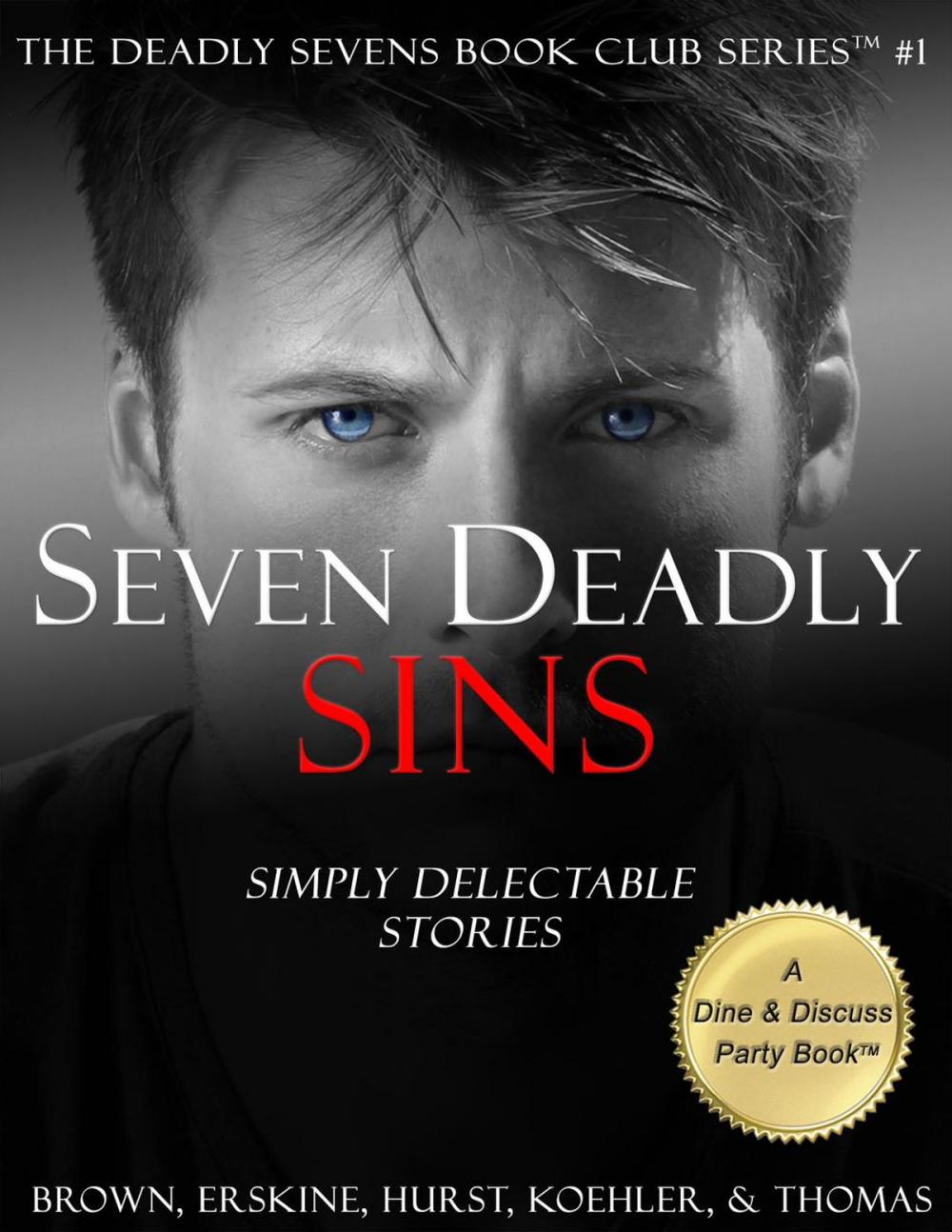 Big bigCover of Seven Deadly Sins: Simply Delectable Stories