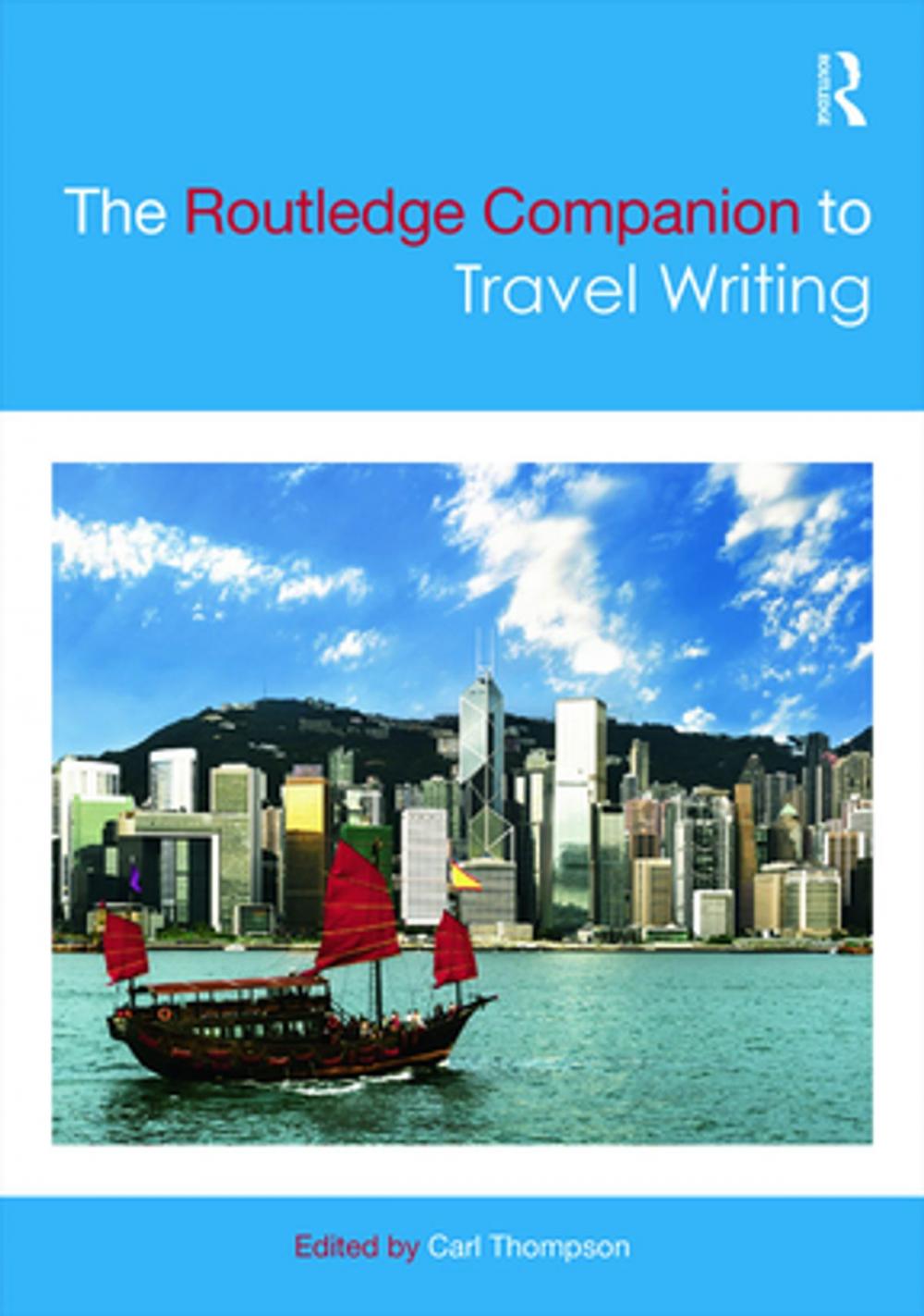 Big bigCover of The Routledge Companion to Travel Writing