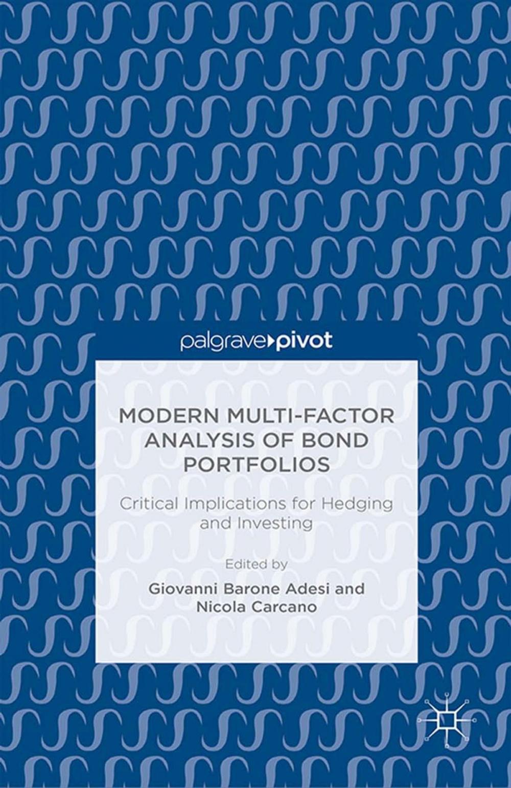 Big bigCover of Modern Multi-Factor Analysis of Bond Portfolios