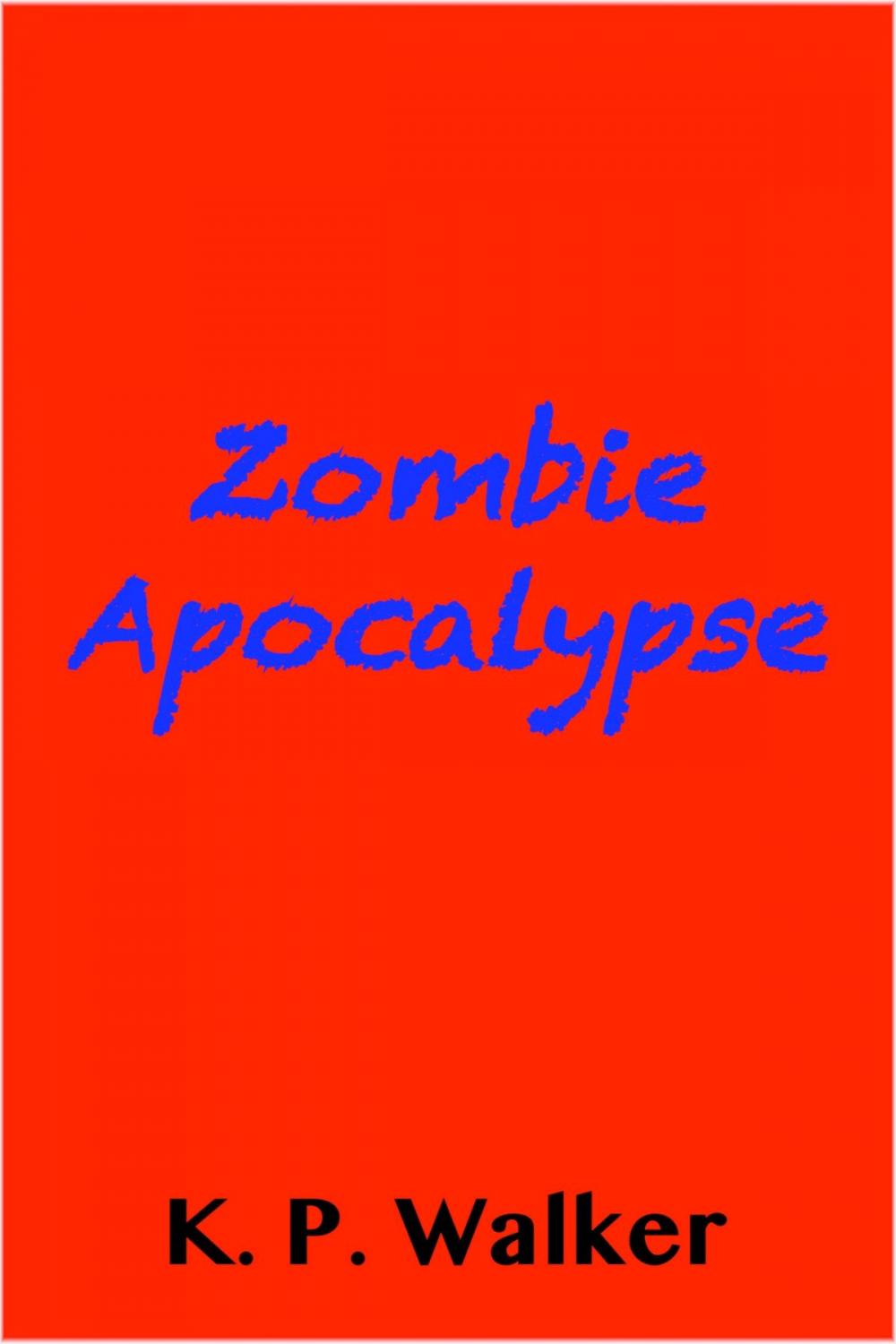 Big bigCover of Zombie Apocalypse