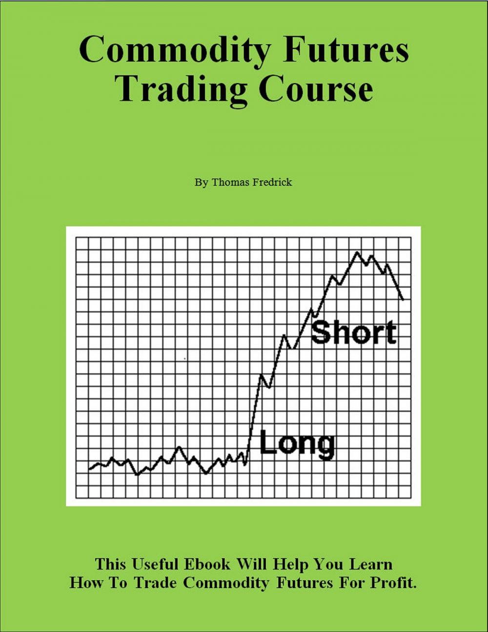 Big bigCover of Commodity Futures Trading Course