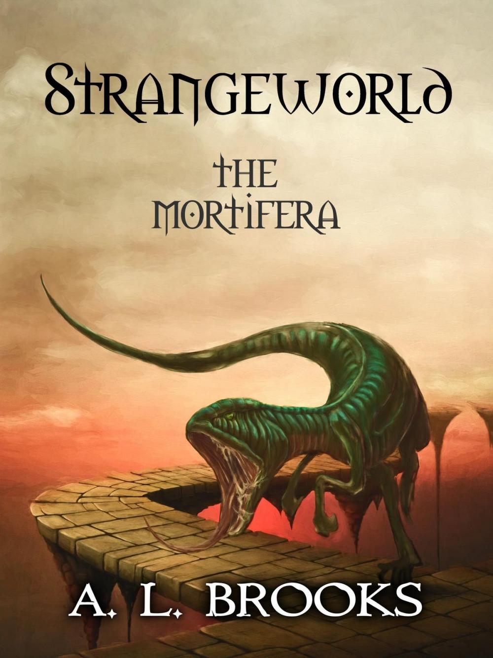 Big bigCover of Strangeworld: The Mortifera