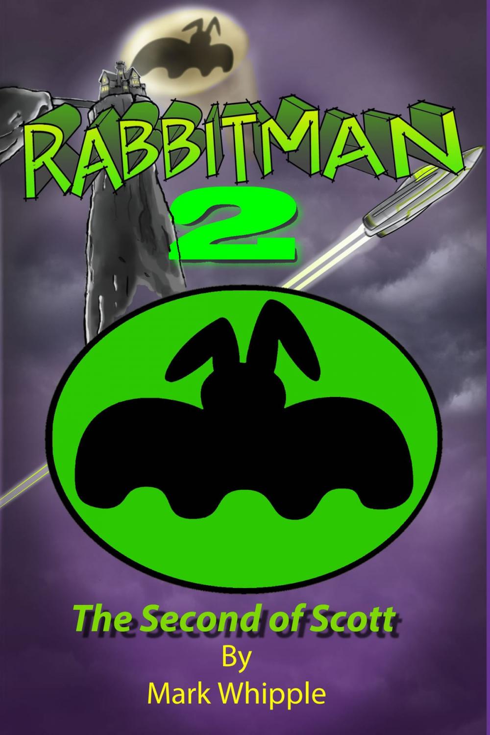 Big bigCover of Rabbitman 2: The Second of Scott