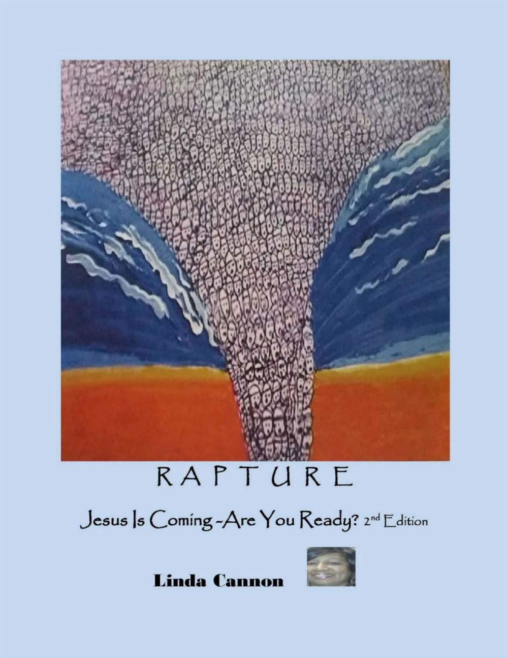 Big bigCover of Rapture Jesus Is Coming Are You Ready?