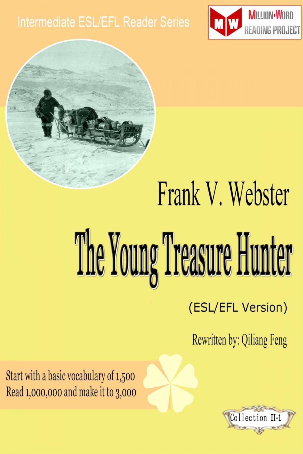 Big bigCover of The Young Treasure Hunter (ESL/EFL Version)