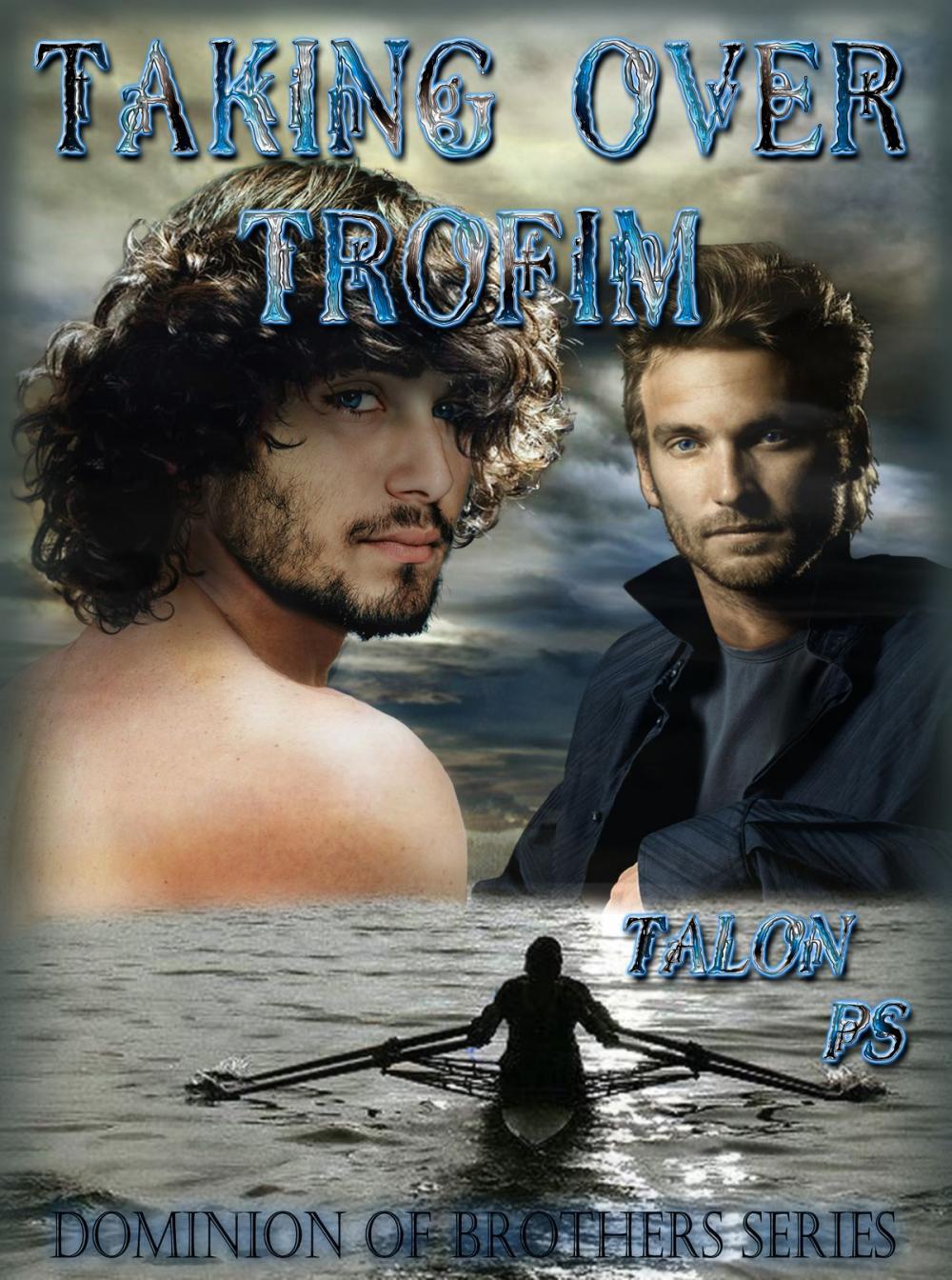 Big bigCover of Taking Over Trofim (The Dominion of Brothers series book 5)