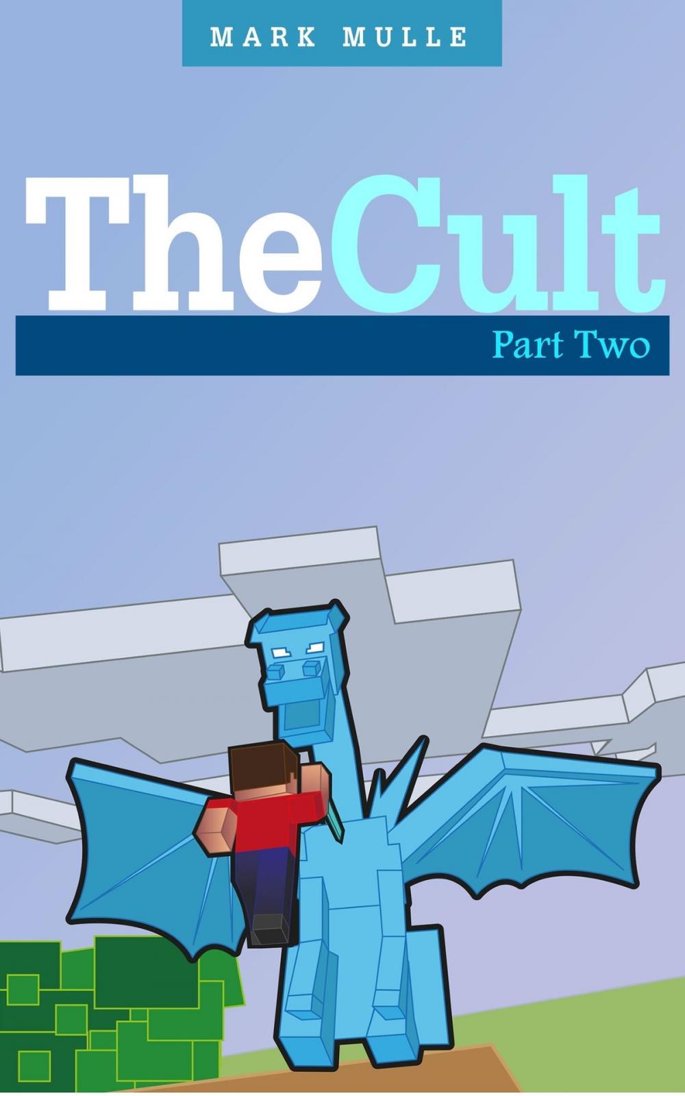 Big bigCover of The Cult: Part Two