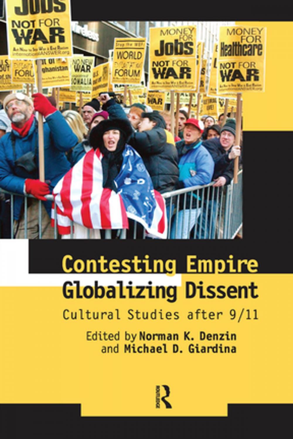 Big bigCover of Contesting Empire, Globalizing Dissent