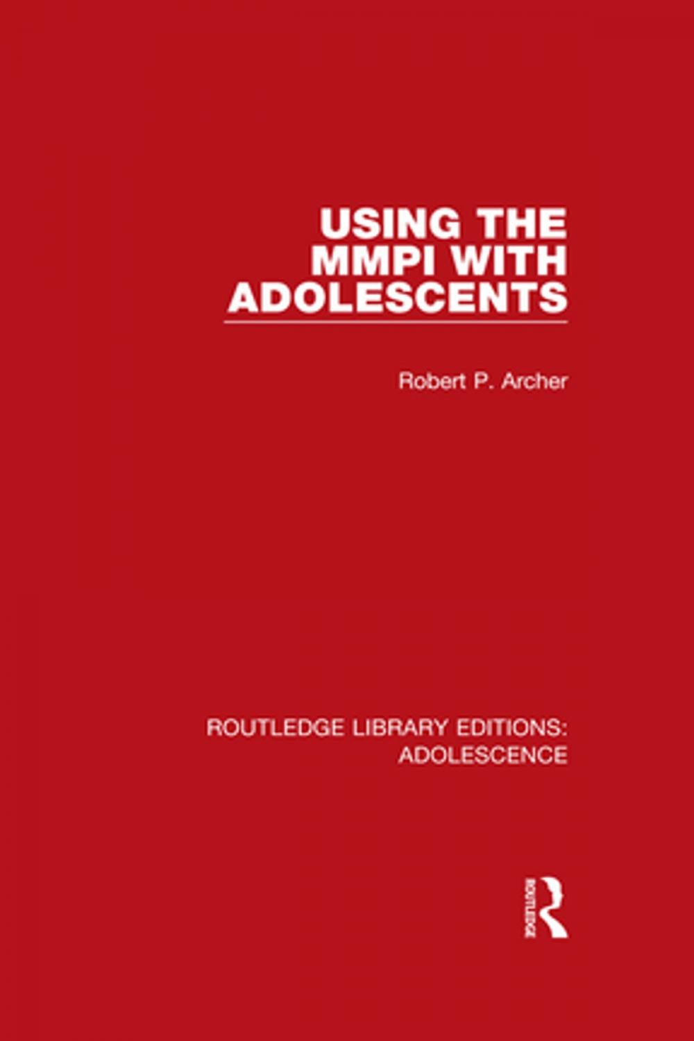 Big bigCover of Using the MMPI with Adolescents
