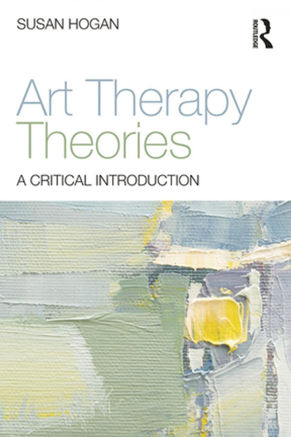 Big bigCover of Art Therapy Theories
