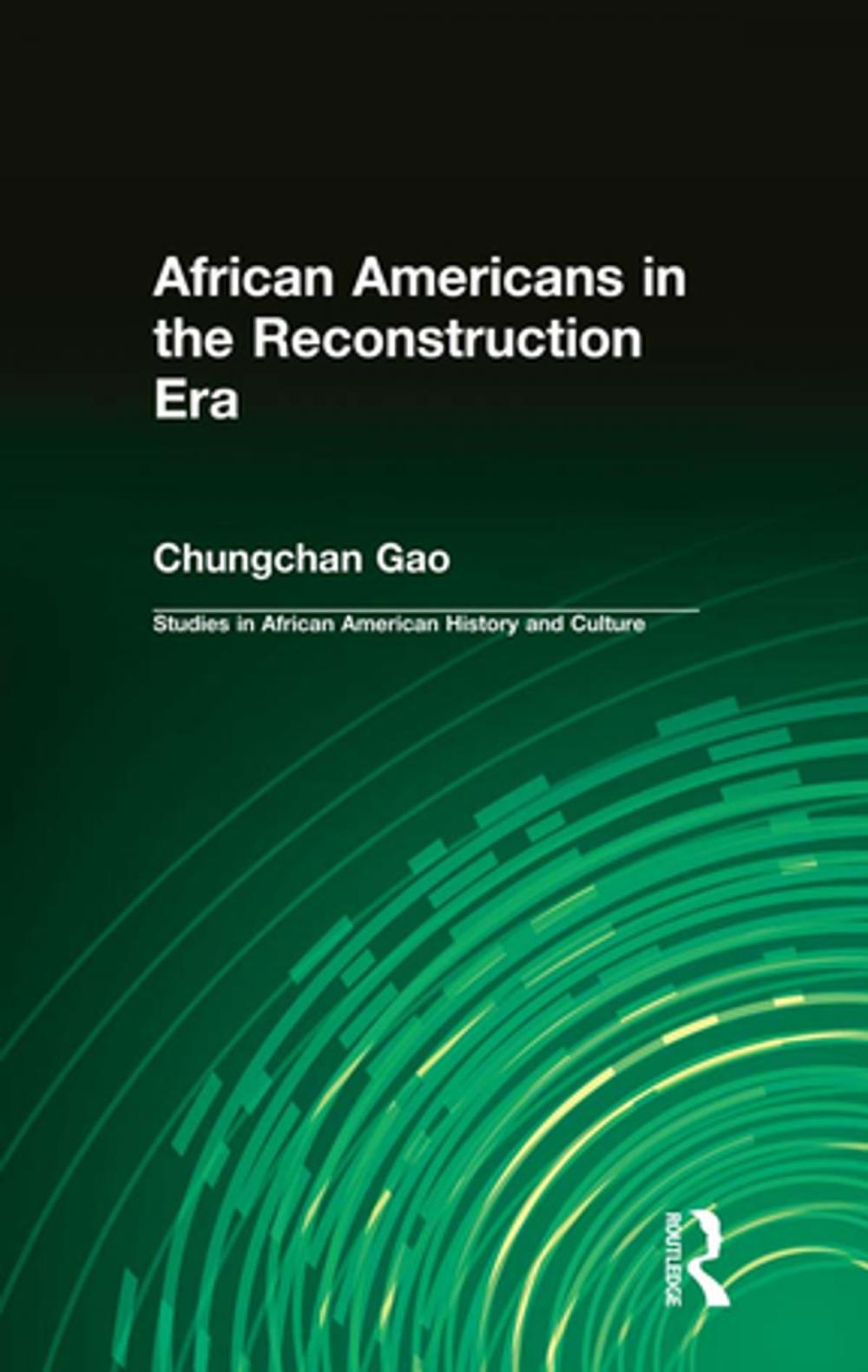 Big bigCover of African Americans in the Reconstruction Era