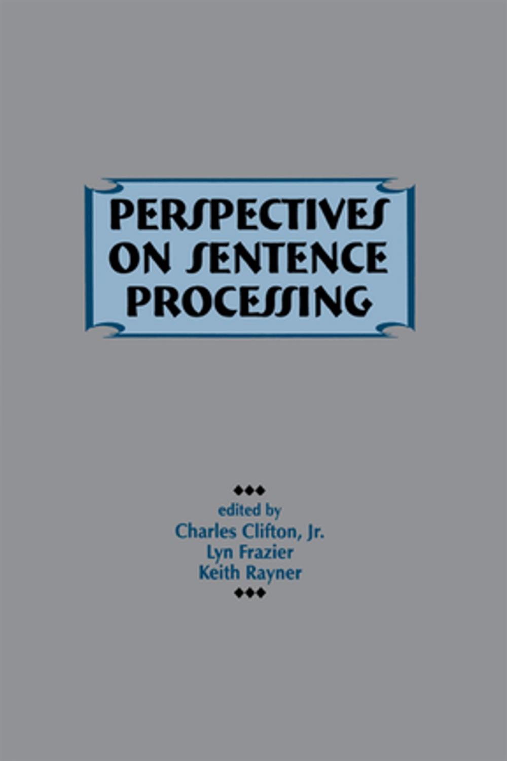 Big bigCover of Perspectives on Sentence Processing